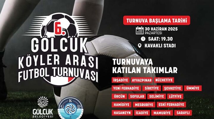 6. GÖLCÜK KÖYLERİ ARASI FUTBOL HEYECANI BAŞLIYOR