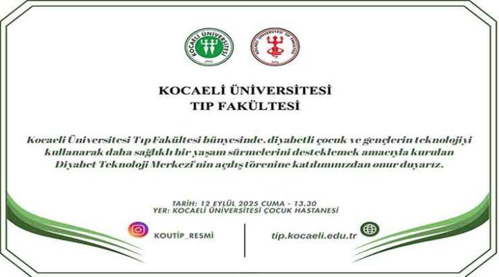 Kocaeli Üniversitesi Tıp Fakültesi bünyesinde, diyabetli çocuk ve gençlerin teknolojiyi kullanarak daha sağlıklı bir yaşam sürmelerini desteklemek amacıyla kurulan Diyabet Teknoloji Merkezi’nin açılış töreni 12 Eylül Cuma günü saat 13.30’da Kocaeli Üniversitesi Çocuk Hastanesi’nde gerçekleştirilecektir. Bilgilerinize sunarız. 