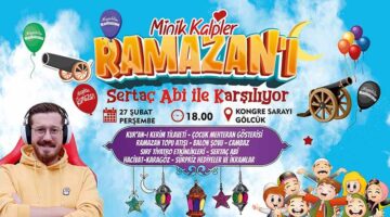 GÖLCÜKLÜ ÇOCUKLAR RAMAZAN AYINI SERTAÇ ABİ İLE KARŞILAYACAK