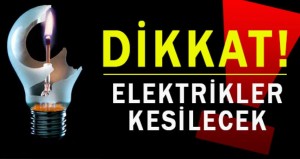 161906_12-ilcede-elektrikler-kesilecek