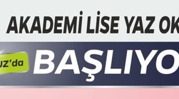 Akademi Lise’de 2018 Yaz Okulu