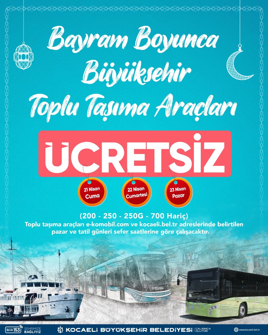 3 gün boyunca ücretsiz ulaşım