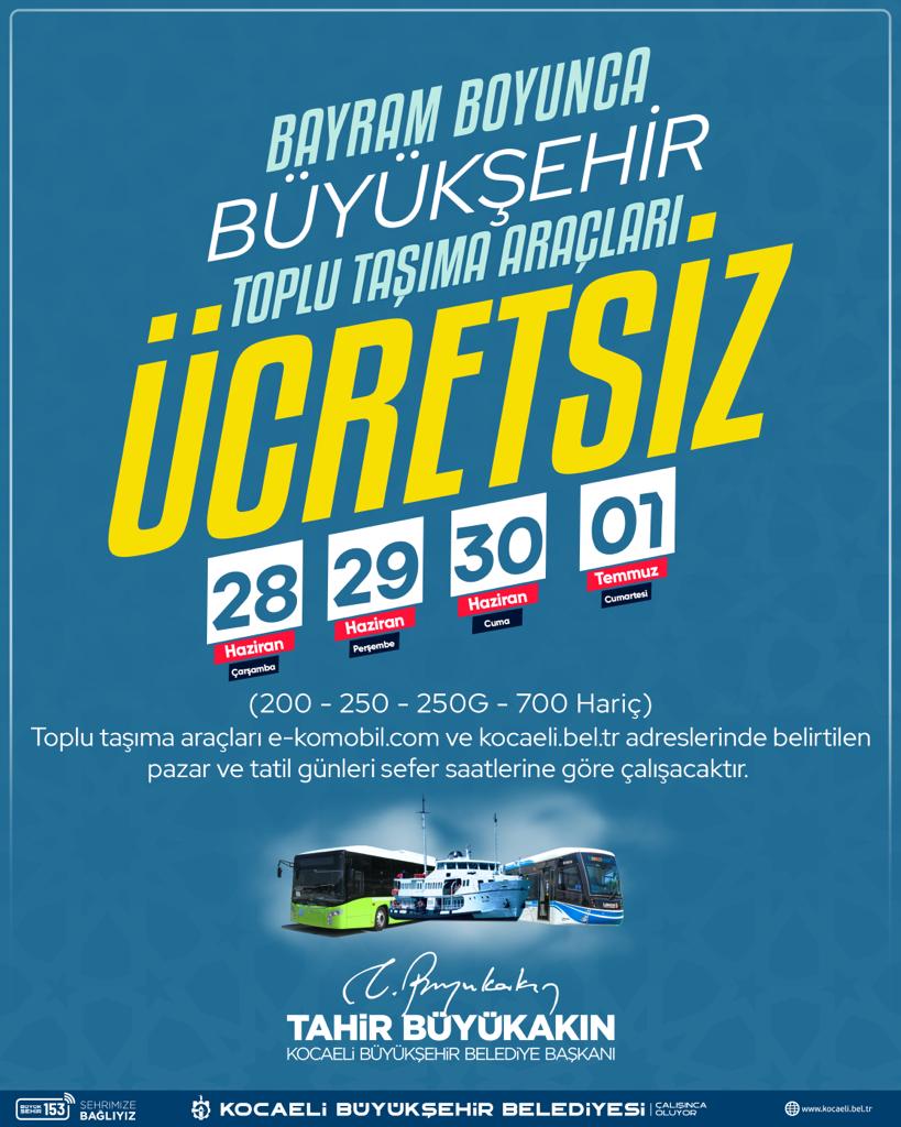 ULAŞIM ÜCRETSİZ