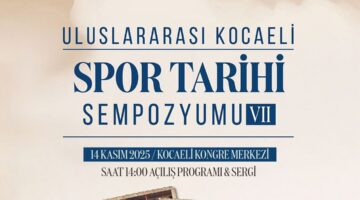 Akademik oturumlar, paneller… Hepsi bu sempozyumda; Büyükşehir’den Kocaeli’nin spor tarihine özel sempozyum