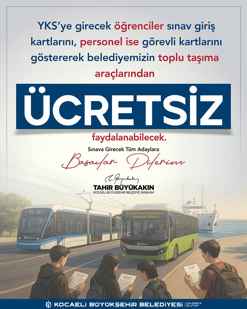 Büyükşehir’den YKS günü ücretsiz ulaşım