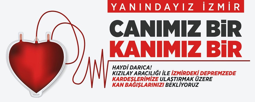 Darıca’dan İzmir için kan bağışı kampanyası