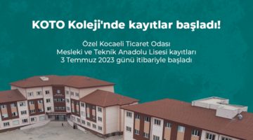 KOTO’nun okuluna kayıtlar başladı