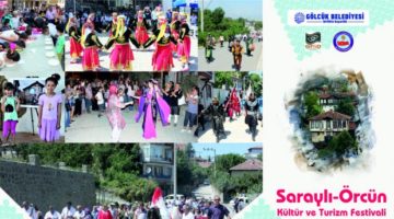 Saraylı-Örcün Kültür ve Turizm Festivali Başlıyor