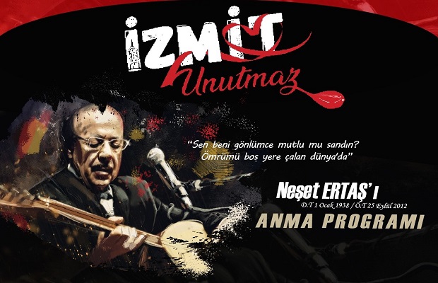 Neşet Ertaş türküleriyle anılacak