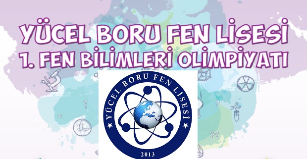 Yücel Boru Fen Lisesi’nden  Fen Bilimleri Olimpiyatı