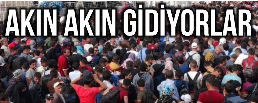 Akın akın gidiyorlar!