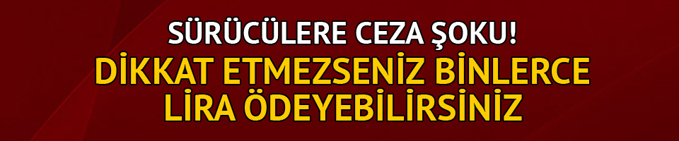 Avrasya Tüneli’ni kullanan sürücülere ceza şoku