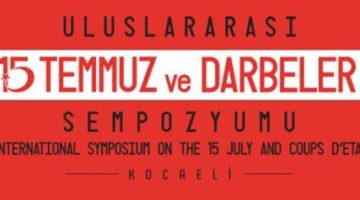 Darbeler Sempozyumu’na akademisyenlerden yoğun ilgi