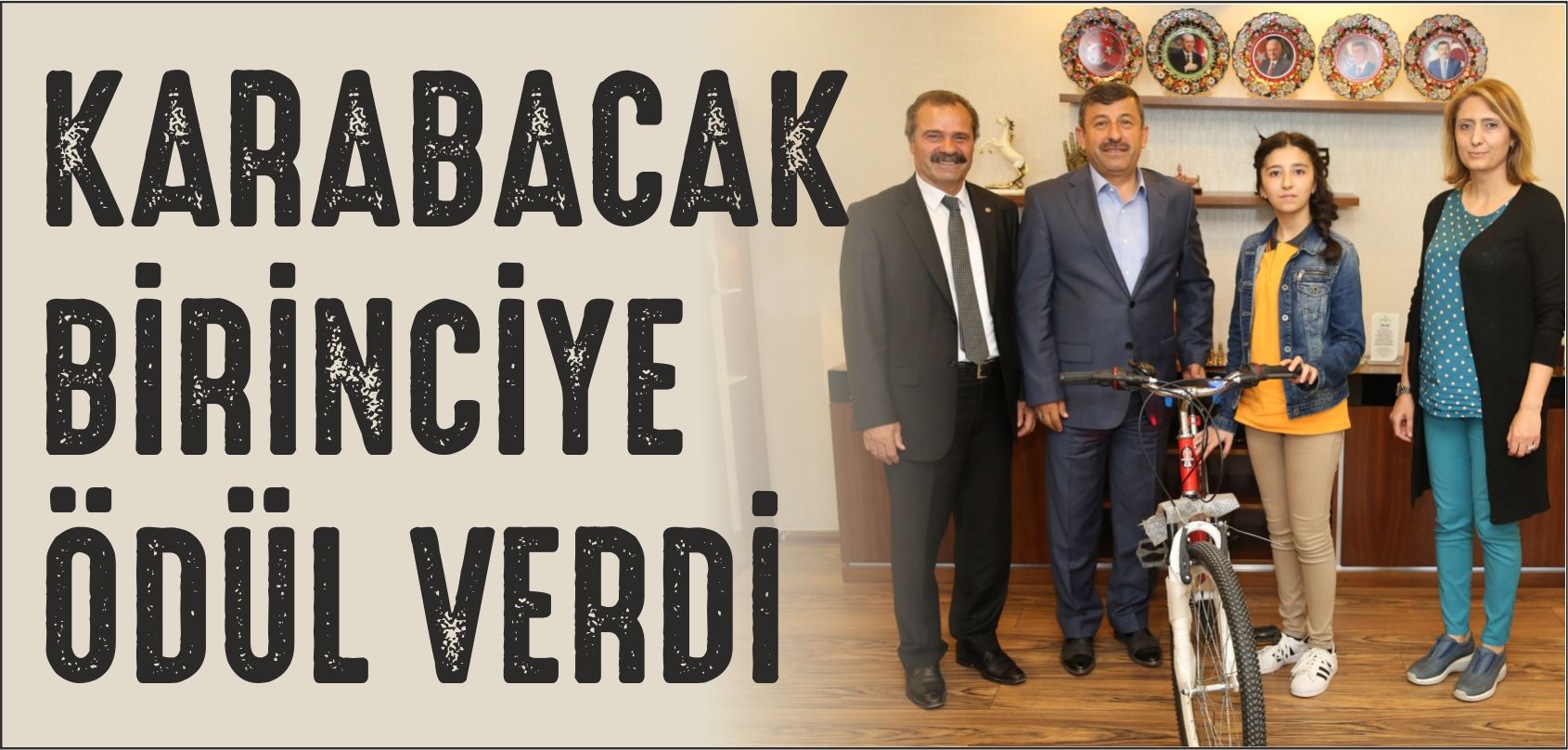 KARABACAK TÜRKİYE BİRİNCİSİNİ ÖDÜLLENDİRDİ