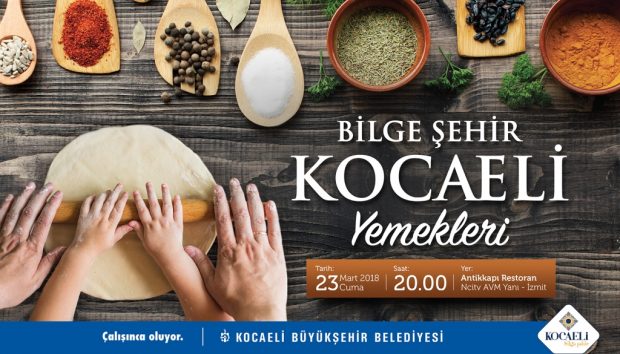 ‘’Bilge Şehir Kocaeli Yemekleri’’