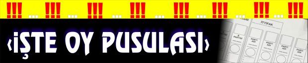 İŞTE OY PUSULASI!