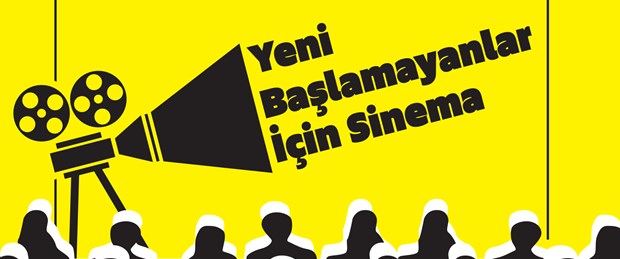 Yeni Başlamayanlar İçin Sinema